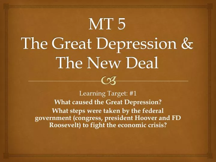 mt 5 the great depression the new deal