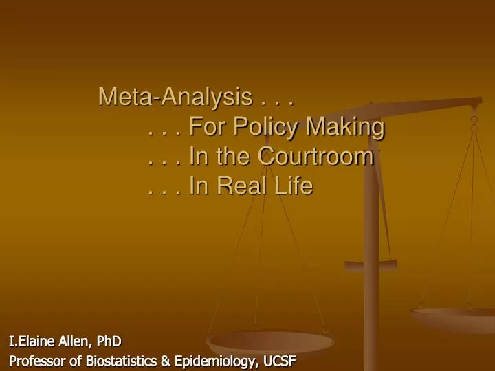 meta analysis for policy making in the courtroom in real life