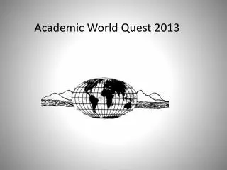 Academic World Q uest 2013