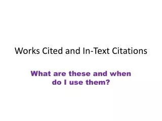 Works Cited and In-Text Citations