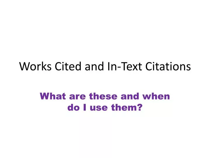 works cited and in text citations