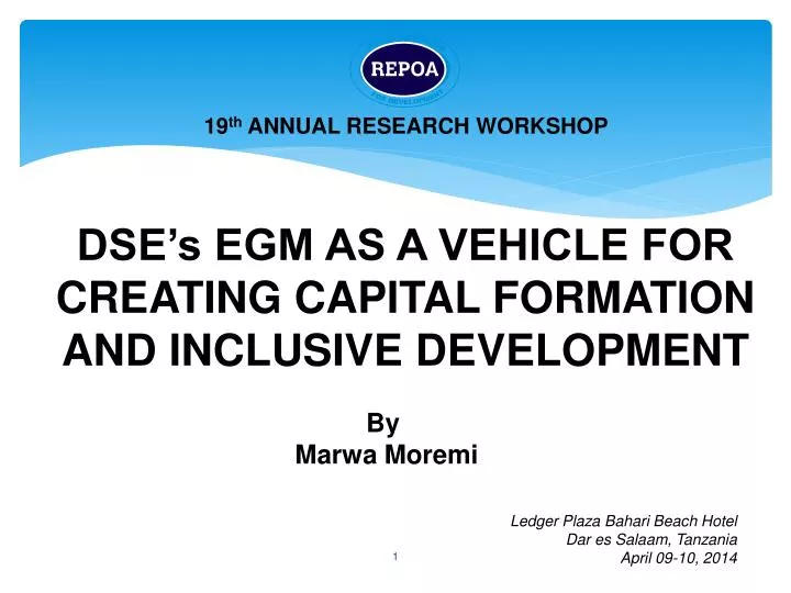 dse s egm as a vehicle for creating capital formation and inclusive development