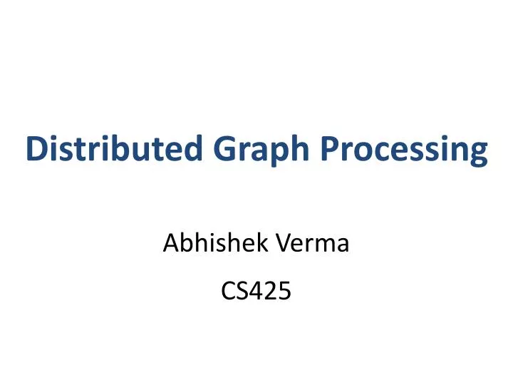 distributed graph processing