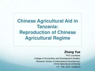 Chinese Agricultural Aid in Tanzania: Reproduction of Chinese Agricultural R egime