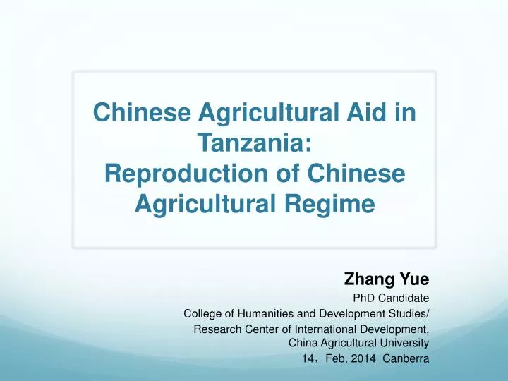 chinese agricultural aid in tanzania reproduction of chinese agricultural r egime