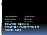 Paranoid Android: Versatile Protection For Smartphones - slide 1