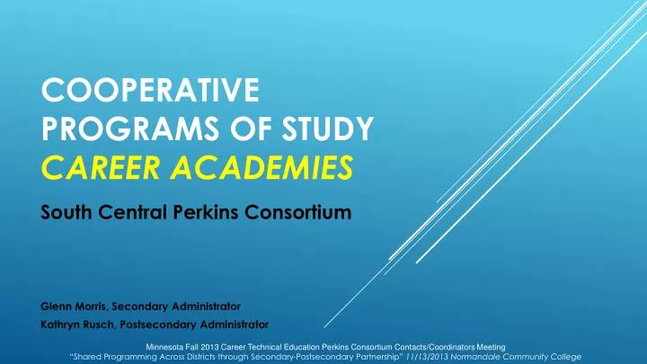 cooperative programs of study career academies