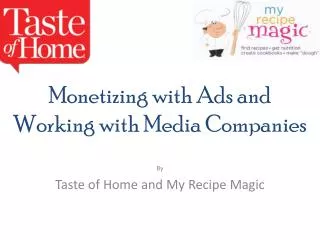 Monetizing with Ads and Working with Media Companies