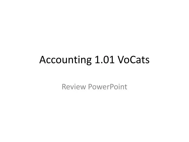 accounting 1 01 vocats