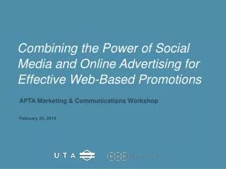 Combining the Power of Social Media and Online Advertising for Effective Web-Based Promotions