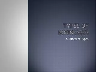 Types of Businesses