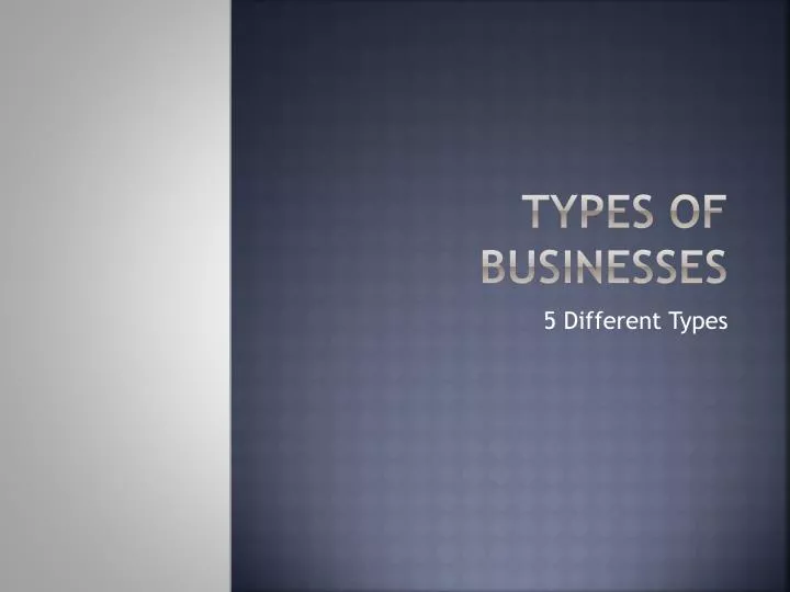types of businesses