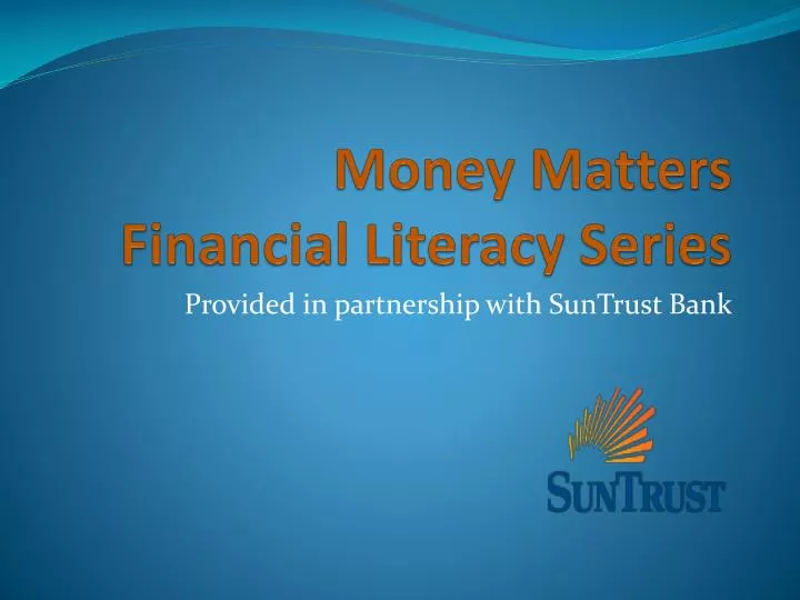 money matters financial literacy series
