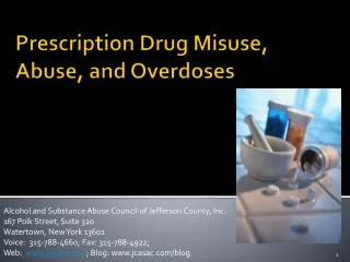 Prescription Drug Misuse, Abuse, and Overdoses