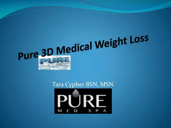 pure 3d medical weight loss