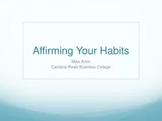 Affirming Your Habits
