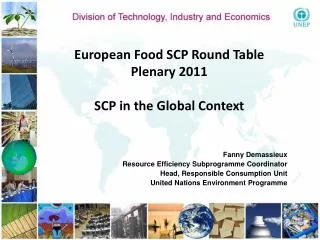 European Food SCP Round Table Plenary 2011 SCP in the Global Context