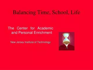Balancing Time, School, Life