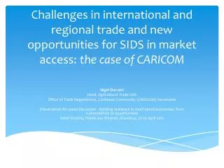 Challenges in international and regional trade and new opportunities for SIDS in market access: the case of CARICOM