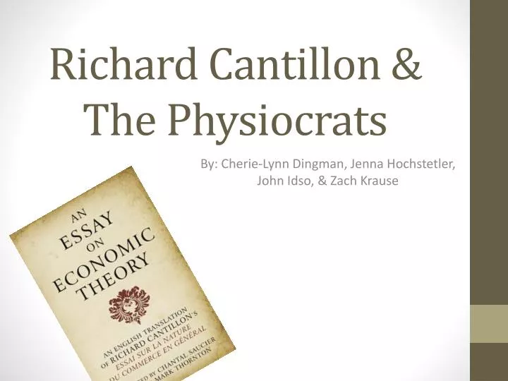 richard cantillon the p hysiocrats