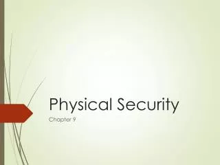 Physical Security