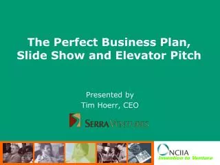 The Perfect Business Plan, Slide Show and Elevator Pitch