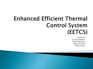 Enhanced Efficient Thermal Control System (EETCS)