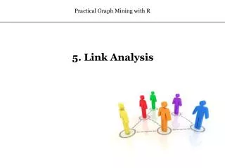 5. Link Analysis