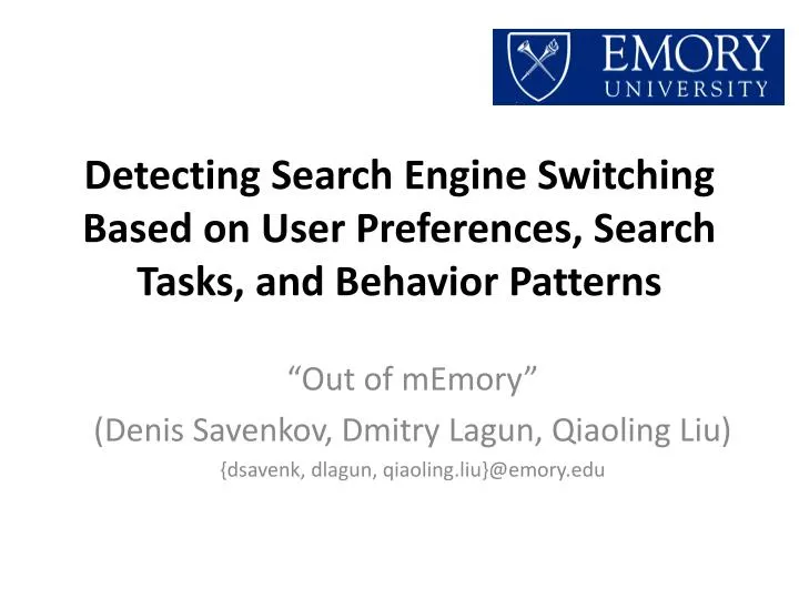 detecting search engine switching based on user preferences search tasks and behavior patterns