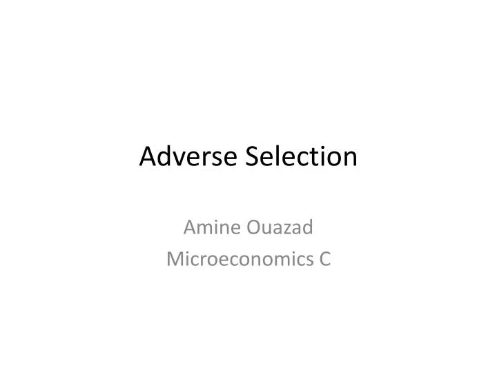 adverse selection