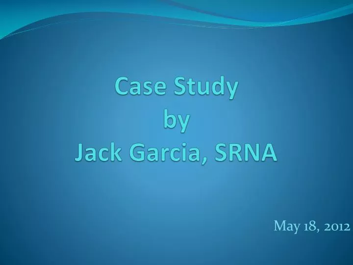 case study by jack garcia srna