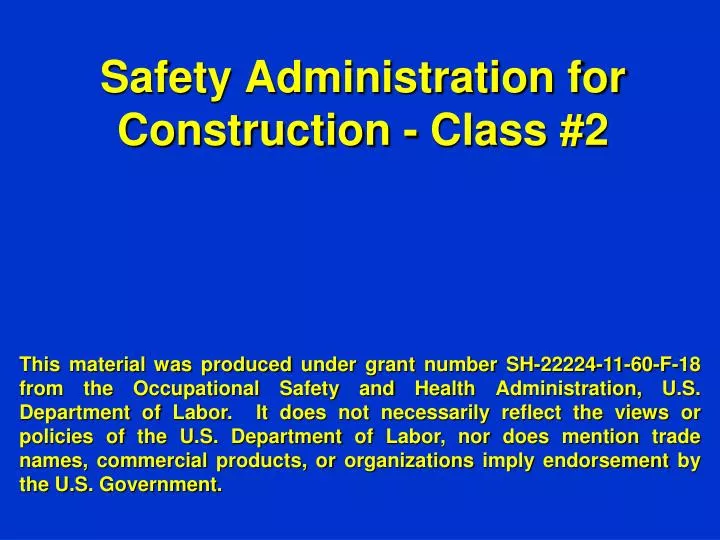 safety administration for construction class 2