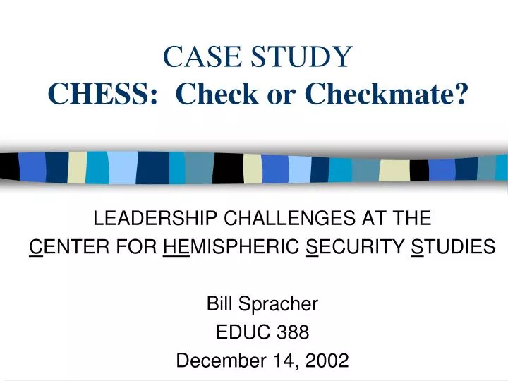 case study chess check or checkmate