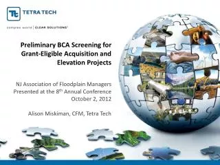 Preliminary BCA Screening for Grant-Eligible Acquisition and Elevation Projects