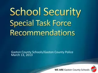 School Security Special Task Force Recommendations