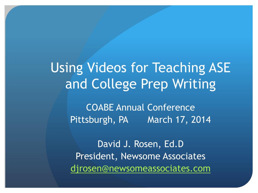PPT - Using Videos for Teaching ASE and College Prep Writing PowerPoint ...