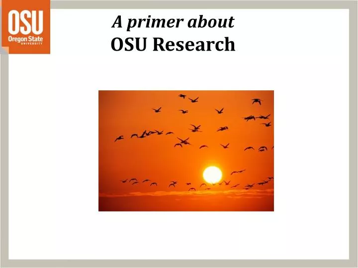a primer about osu research
