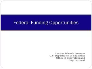 Federal Funding Opportunities