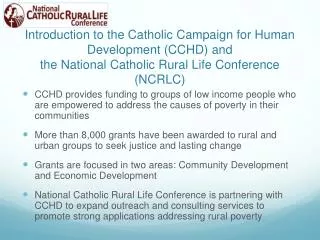 Introduction to the Catholic Campaign for Human Development (CCHD) and the National Catholic Rural Life Conference (NCR