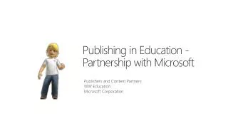 Publishing in Education - Partnership with Microsoft