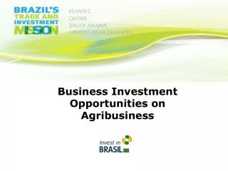 Business Investment Opportunities on Agribusiness