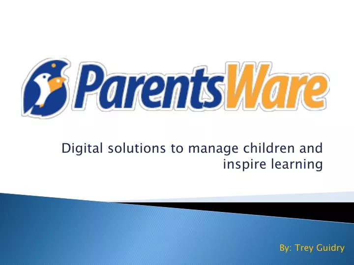 digital solutions to manage children and inspire learning