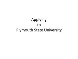 Applying to Plymouth State University