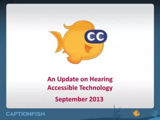 An Update on Hearing Accessible Technology