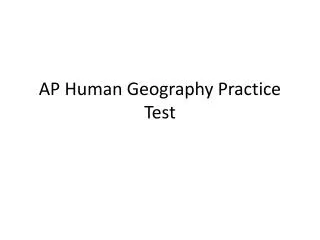 AP Human Geography Practice Test