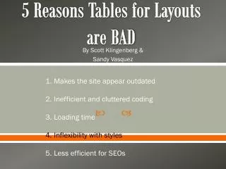 5 Reasons Tables for Layouts are BAD