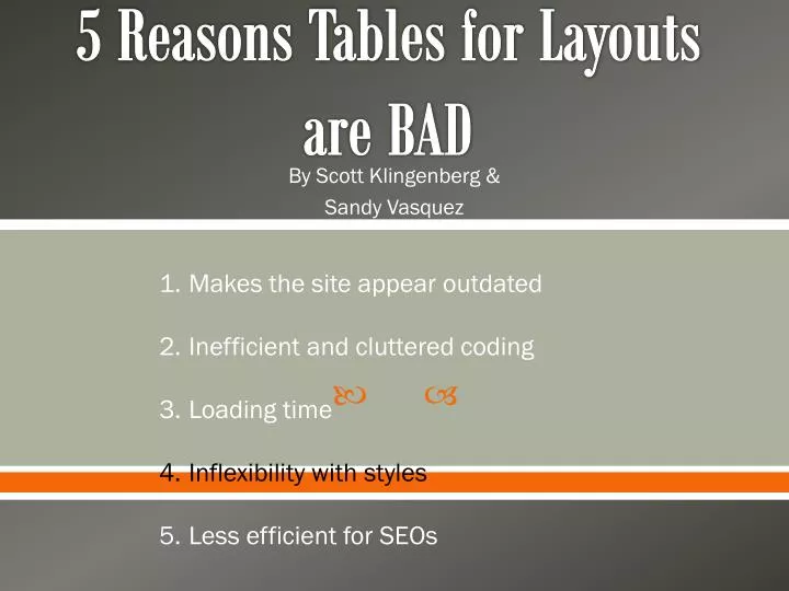 5 reasons tables for layouts are bad