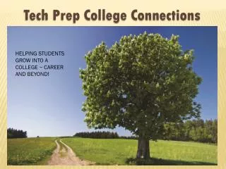Tech Prep College Connections