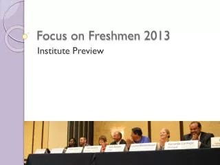 Focus on Freshmen 2013