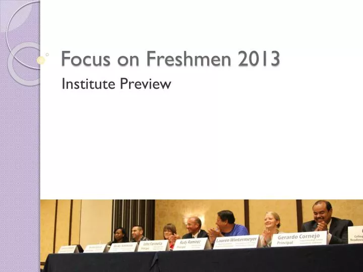 focus on freshmen 2013